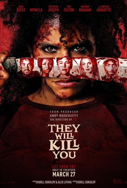 They Will Kill You - Poster